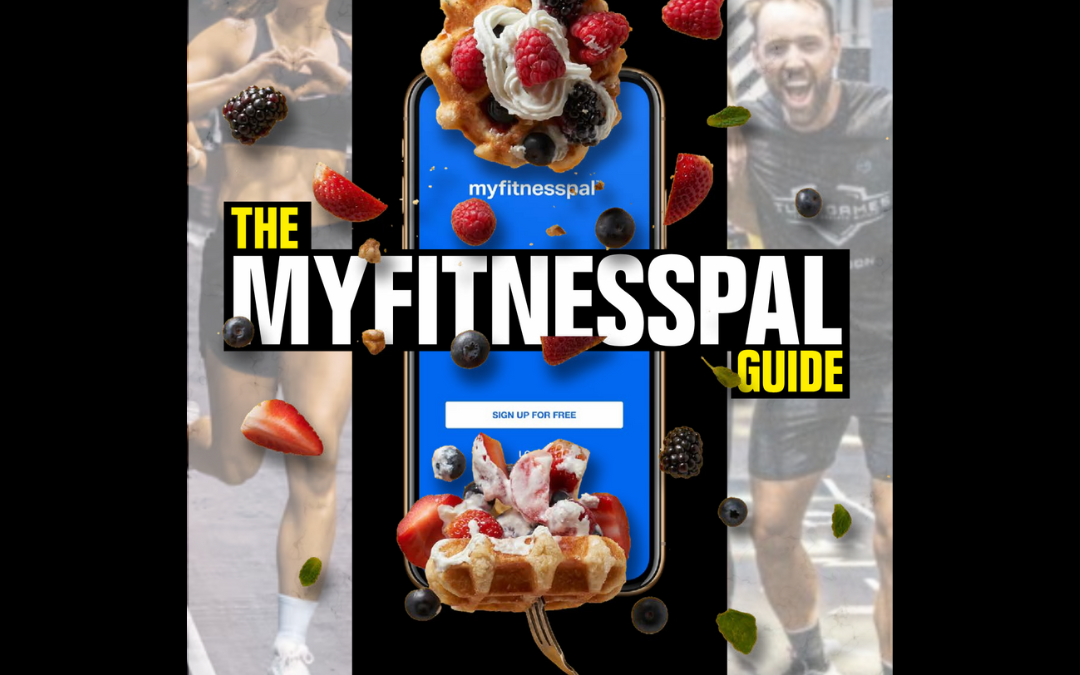 MyFitnessPal Guide